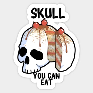 Skull You Can Eat Sticker